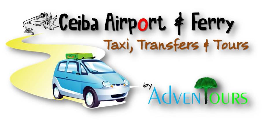 Ceiba Airport & Ferry - Taxi, Transfers & Tours